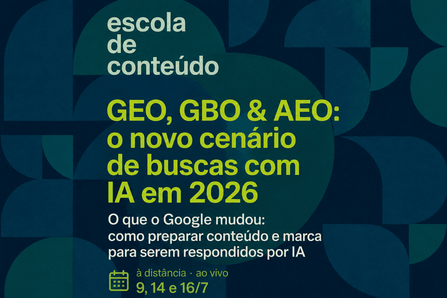 GEO, GBO e AEO: o novo cenário de buscas com IA em 2026